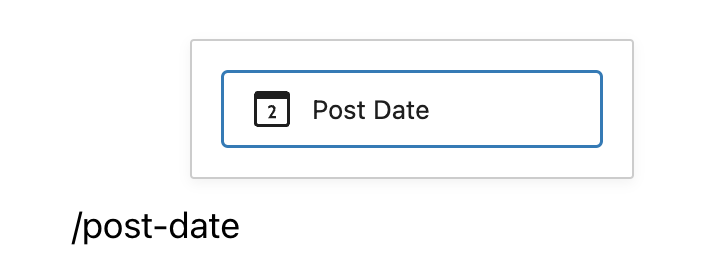 Post date block can be added by typing /post-date.