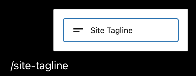 How to add Site Tagline block quickly