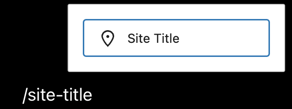How to add Site Title block quickly