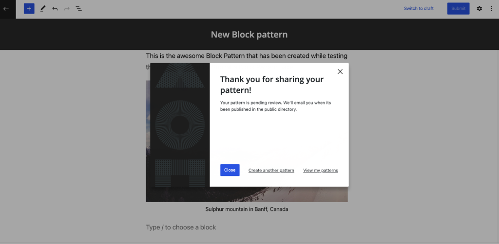 Thank you dialog after submitting a Block Pattern