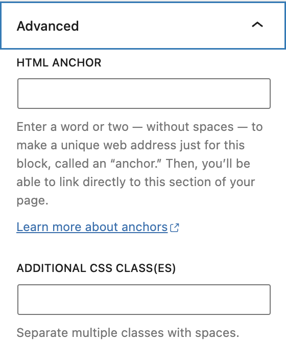 The advanced section of the block settings sidebar has two input fields for the HTML Anchor and Additional CSS classes.